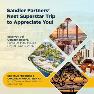 Sandler Partners Announces Destination for the 2025 Superstar Trip: Susurros del Corazón Resort