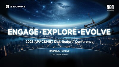 Segway Gelar Pertemuan "APAC &amp; MET Distributors' Conference 2025" di Istanbul