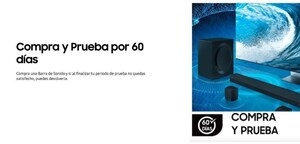 Samsung ofrece de manera exclusiva el programa "Compra y Prueba" para sus barras de sonido