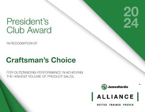 Craftsman's Choice Honored with 2024 James Hardie President's Club Award