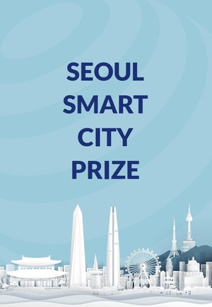 Seoul Opens Applications for 3rd Seoul Smart City Prize to Recognize Global Smart City Champions