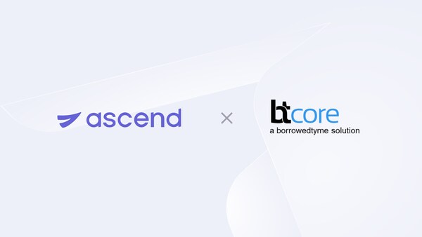 Ascend Partners With borrowedtyme To Bring Leading Payment Processing Automation to Insurance Agents