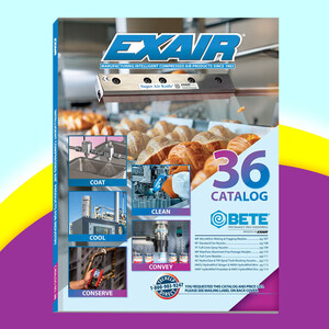 NEW PRODUCT: EXAIR's New Catalog 36 Now Offers BETE Products and a Comprehensive Guide to Industrial Solutions