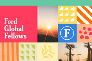 Ford Foundation Announces 30 New Members of Ford Global Fellowship