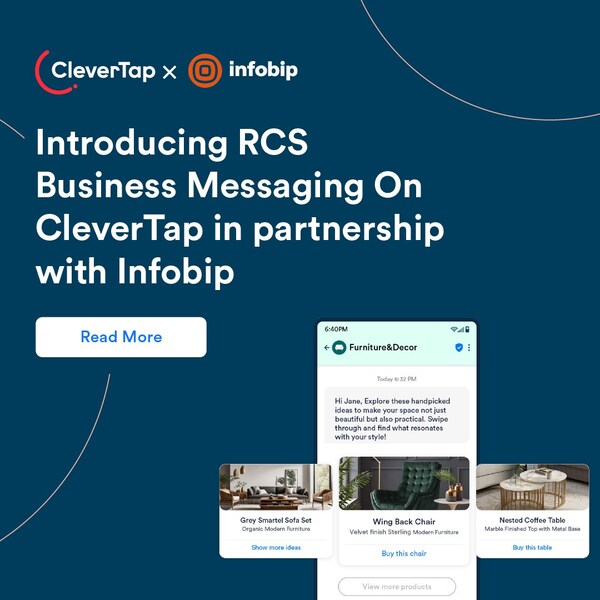 CleverTap Partners with Infobip to Strengthen Omnichannel Offering with RCS Messaging CleverTap Partners with Infobip to Strengthen Omnichannel Offering with RCS Messaging