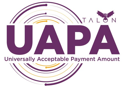 TALON's Universally Acceptable Payment Amount ™