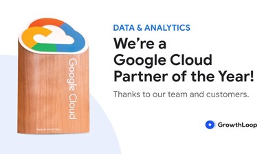 GrowthLoop honored as a Google Cloud Partner of the Year!