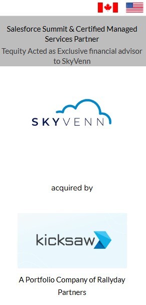 Tequity's Client, SkyVenn, Acquired by Kicksaw to Expand Service Offerings and Strengthen Customer Impact