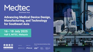 Medtec Southeast Asia 2025 - The Southeast Asia's Premier Medical Device Design &amp; Manufacturing Exhibition Debuts in Malaysia