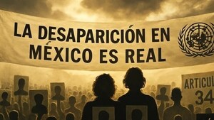 Petición ciudadana en Change.org insta al gobierno a cooperar con el Comité de Desapariciones Forzadas de la ONU