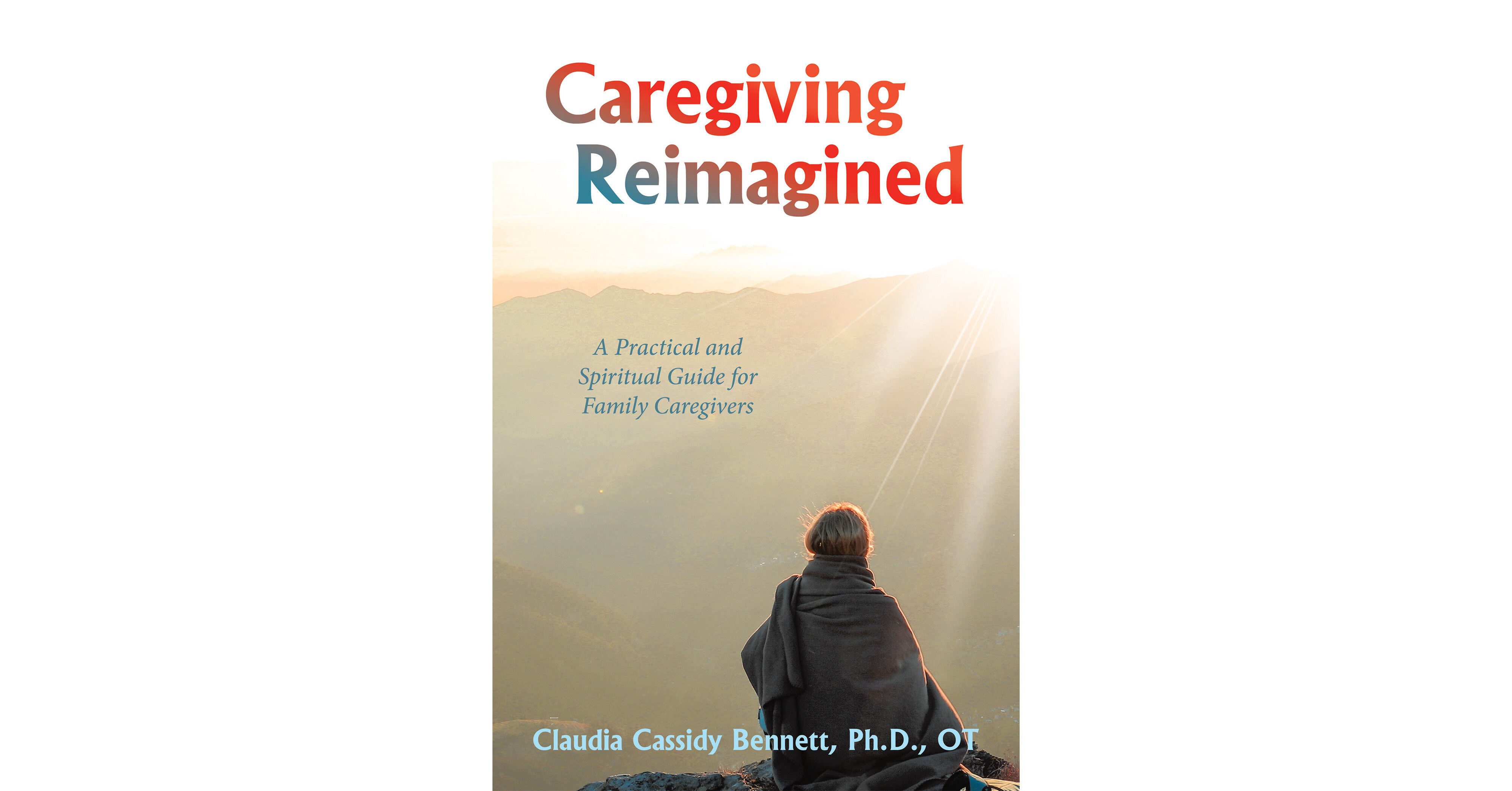 Redefining What It Means To Care For A Loved One While Also Practicing