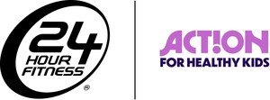 24 Hour Fitness and Action for Healthy Kids Launch New Nationwide Partnership