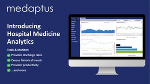 medaptus Launches Hospital Medicine Analytics to Deliver Fast, Actionable Insights for Hospital Medicine Leaders