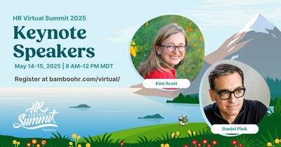 BambooHR Virtual Summit 2025 Keynote Speakers Kim Scott and Daniel Pink BambooHR Virtual Summit 2025 Keynote Speakers Kim Scott and Daniel Pink