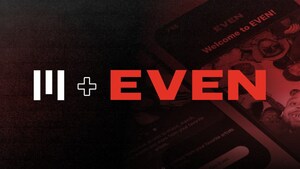 UnitedMasters Partners with EVEN to Create Opportunities for Artists to Better Connect with Fans Beyond Streaming