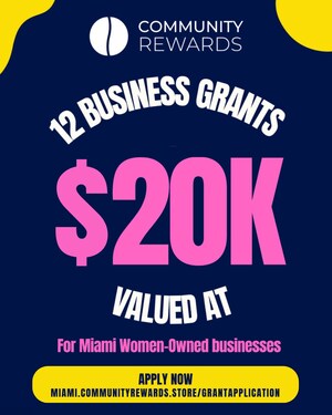 CommunityRewards™ Launches Women-Owned Business Grant & Mentorship Program in Miami