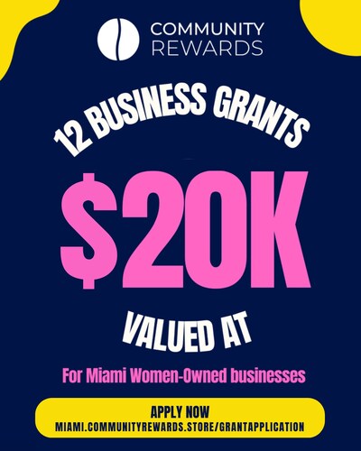 CommunityRewards™ is pleased to announce the launch of its new Business Grant Program that is now accepting applications online and will award 12 local, Miami-based, women business owners with AI-powered loyalty rewards software solutions and mentorship. Overall, this new grant program will provide a total of $20,000 in value to the local Miami business community: https://getonboard.miami.communityrewards.store/grantapplication CommunityRewards™ is pleased to announce the launch of its new Business Grant Program that is now accepting applications online and will award 12 local, Miami-based, women business owners with AI-powered loyalty rewards software solutions and mentorship. Overall, this new grant program will provide a total of $20,000 in value to the local Miami business community: https://getonboard.miami.communityrewards.store/grantapplication