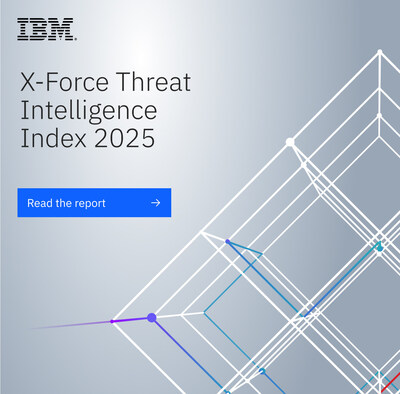IBM 公布《2025年 X-Force 威脅情報指標》，大規模竊取憑證的案件增加；製造業仍是勒索軟體首要攻擊目標；亞太地區發生最多網路攻擊事件