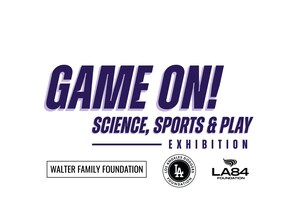 CALIFORNIA SCIENCE CENTER ANNOUNCES MENTOR ATHLETES FOR THE UPCOMING EXHIBITION - GAME ON! Science, Sports & Play