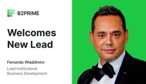 B2PRIME Group Appoints Ex-State Street Vice President to Lead Institutional Business Development