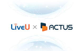 LiveU Signs Definitive Agreement to Acquire the Business and Technology of Actus Digital, Enhancing Video Monitoring and Analytics, and Deepening AI Capabilities