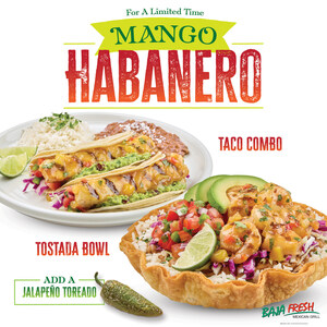 Baja Fresh Adds Sweet Heat This Summer with New Mango Habanero