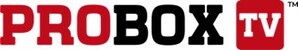 ProBox TV Welcomes Prominent Sports Media Executive, Will Staeger, as a Senior Advisor and Executive Producer
