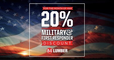 84 Lumber is doubling its in-store discount for veterans and active-duty service members to 20 percent off for the month of May.
