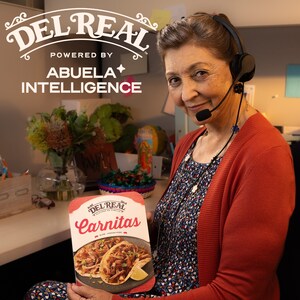 Del Real Foods Debuts First Integrated Campaign -- "Abuela Intelligence" -- Powered by Real Grandmas, Not Algorithms