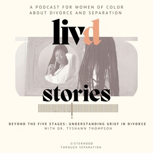 Livd Expands Support for Black and Brown Women Facing Divorce with New Website, Online Community and Season 2 of Livd Stories Podcast