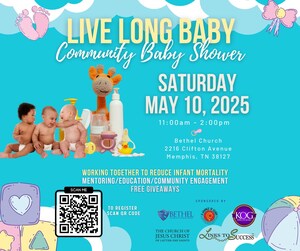 Live Long Baby Community Baby Shower in Memphis to Honor Expectant and Current Mothers for Mother's Day and Tackle High Infant Mortality Rates with Resources and Hope for Families