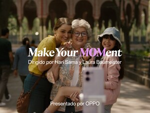 OPPO Estrena en México su Primer Cortometraje del Día de las Madres "Make Your MOMent", Expresando Admiración por las Madres Mexicanas