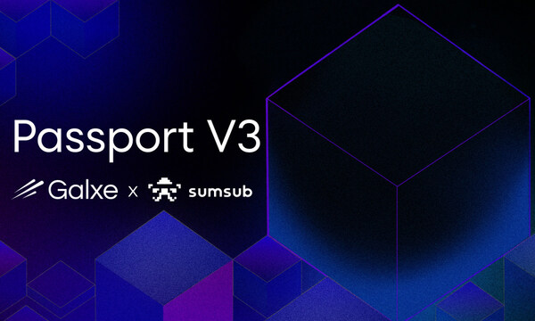 Galxe Launches Passport V3 with Sumsub to Supercharge Web3 Onboarding (PRNewsfoto/Galxe)