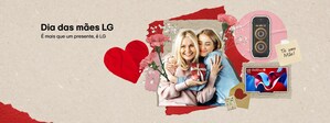 Dia das Mães: confira o guia de presentes da LG Electronics para cada tipo de mãe
