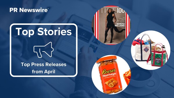 PR Newswire Monthly Press Release Roundup, April 2025. Photos provided by TIME, L.L.Bean and The Hershey Company.