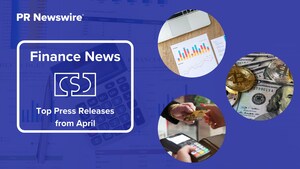 April in Review: 10 Top Finance Press Releases