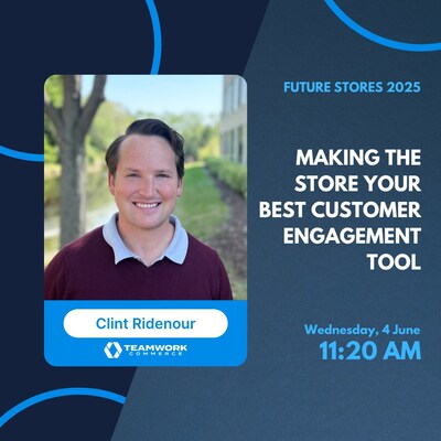 Clint Ridenour, Technical Services Director and Client Success Manager, Teamwork Commerce