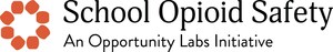 Opportunity Labs launches a first-of-its-kind tool to combat opioid overdoses in K-12 schools
