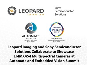 Leopard Imaging and Sony Semiconductor Solutions Collaborate to Showcase LI-IMX454 Multispectral Cameras at Automate and Embedded Vision Summit
