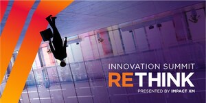 Impact XM Announces 2025 Rethink Conference Featuring Inspiring Keynotes, Workshops, and Marketing Leaders