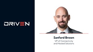 Driven Tech Appoints Sanford Brown as Vice President of Connectivity and Hosted Solutions Division