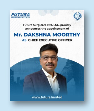 Futura Surgicare Appoints Mr. Dakshna Moorthy as Chief Executive Officer
