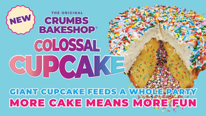 The Original CRUMBS Bakeshop Gets the Party Started With Launch of Giant-Sized Cupcake - The Colossal