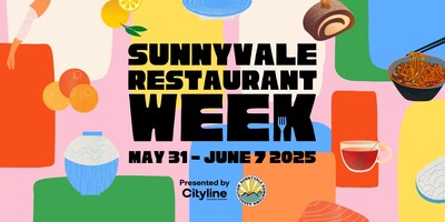 Sunnyvale Restaurant Week: May 31, 2025 - June 7, 2025