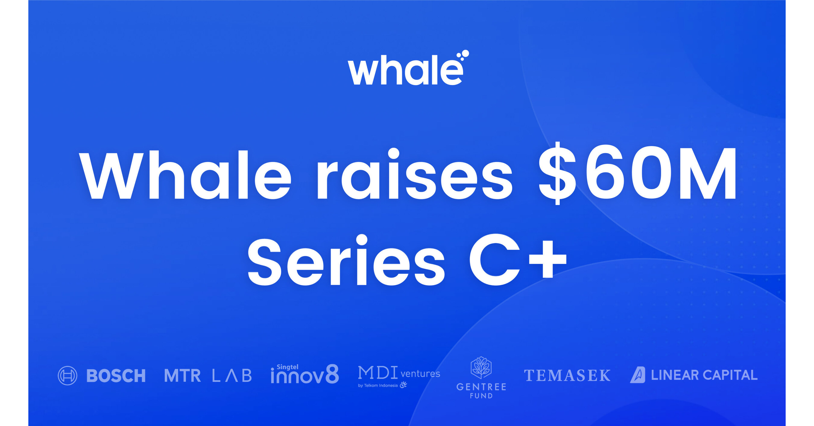 Whale Secures $60 Million to Expand its Enterprise AI Suite Globally