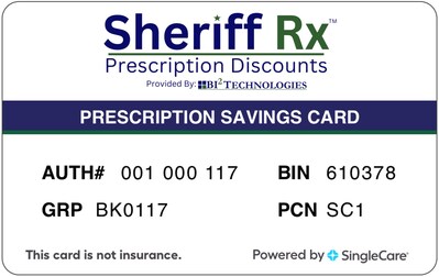 The Sheriff Rx Card provides prescription discounts.