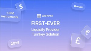 B2BROKER Launches First-Ever Turnkey Liquidity Provider Solution