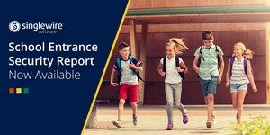 Singlewire Software Releases 2025 School Entrance Security Report Highlighting Gaps and Challenges