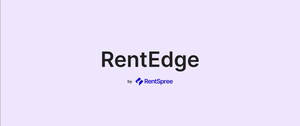 RentSpree Launches RentEdge to Modernize MLS Rental Workflows and Increase Agent Success