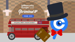 Criminal IP to Debut at Infosecurity Europe 2025